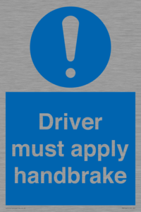 Driver must apply handbrake
